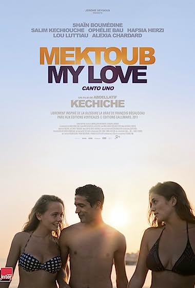 Mektoub, My Love : Canto Uno